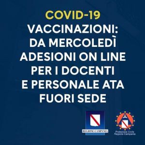 COVID-19, VACCINAZIONI: DA MERCOLED&Igrave; ADESIONI ON LINE PER I DOCENTI E PERSONALE ATA FUORI SEDE