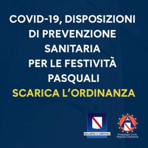 COVID-19, ORDINANZA n.12 DEL 30 MARZO 2021 - DISPOSIZIONI DI PREVENZIONE SANITARIA FESTIVIT&Agrave; PASQUALI